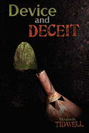 Device and Deceit