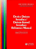 Device Driver Interface/Driver-Kernel Interface Reference Manual: Intel Processors - Unix System Laboratories