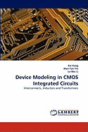 Device Modeling in CMOS Integrated Circuits