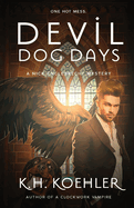 Devil Dog Days: Nick Englebrecht #3