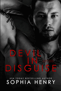 Devil in Disguise: A Second Chance Mafia Romance