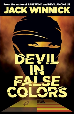 Devil in False Colors - Winnick, Jack