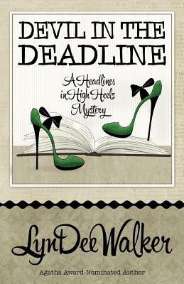 Devil in the Deadline - Walker, Lyndee