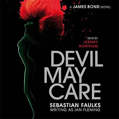 Devil May Care - Faulks, Sebastian