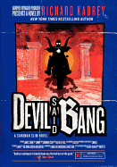 Devil Said Bang: A Sandman Slim Novel