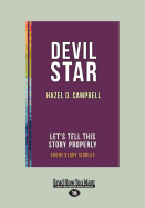 Devil Star: Let's Tell This Story Properly Short Story Singles