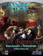 Devil Summoner: Raidou Kuzunoha vs. the Soulless Army: The Official Strategy Guide