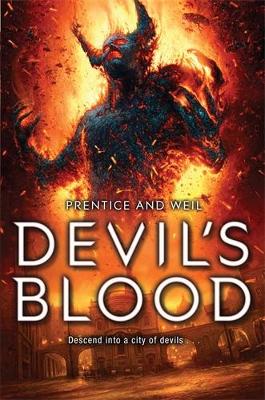 Devil's Blood - Prentice, Andrew, and Weil, Jonathan