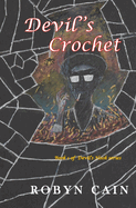 Devil's Crochet: Book 1 of Devil's Hook Series