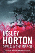 Devils in the Mirror - Horton, Lesley