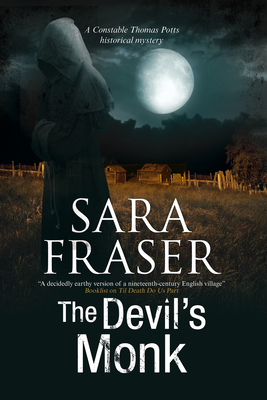 Devil's Monk: A 19th Century British Mystery - Fraser, Sara