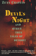 Devil's Night: And Other True Tales of Detroit