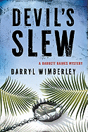 Devil's Slew: A Barrett Raines Mystery