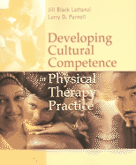 Devloping Cultural Competence in Physical Therapy Practice