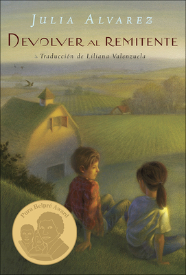 Devolver al Remitente - Alvarez, Julia, and Valenzuela, Liliana (Translated by)