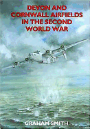 Devon & Cornwall Airfields in the Second World War