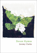 Devon Hymns - Clarke, Jeremy