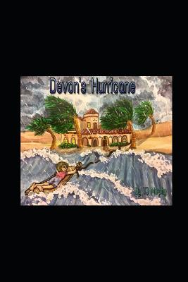 Devon's Hurricane - Murphy, Tj