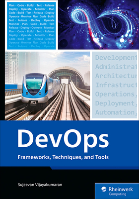 Devops: Frameworks, Techniques, and Tools - Vijayakumaran, Sujeevan