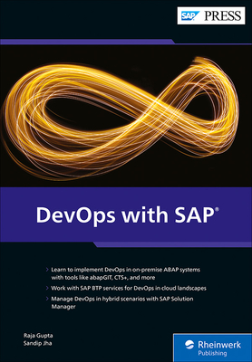 Devops with SAP - Gupta, Raja, and Jha, Sandip