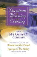 Devotions for Morning and Evening with Mrs. Charles E. Cowman - Cowman, Charles E, Mrs., and Cowman, Mrs Charles E