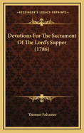 Devotions for the Sacrament of the Lord's Supper (1786)