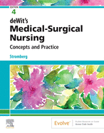 Dewit's Medical-Surgical Nursing: Concepts & Practice