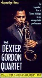 Dexter Gordon Quartet: Jazz at the Maintenance Shop - 1979