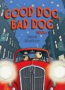 DFC Library: Good Dog, Bad Dog
