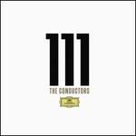 DG 111: The Conductors - Legendary Recordings