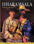 Dharamsala: Tibetan Refuge