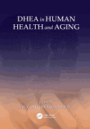 DHEA in Human Health and Aging