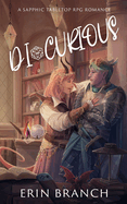 Di-Curious: A Sapphic Tabletop RPG Romance