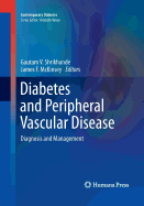 Diabetes and Peripheral Vascular Disease: Diagnosis and Management