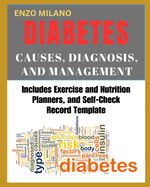 Diabetes: Causes, Diagnosis, and Management