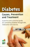 Diabetes: Causes, Prevention and Treatment - Kahn, Ada P.