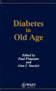 Diabetes in Old Age - Finucane, Paul (Editor), and Sinclair, Alan J (Editor)