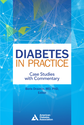 Diabetes in Practice - Draznin Boris (Editor)