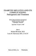 Diabetes Mellitus and Its Complications: Pathogenesis and Treatment: Merck Sharp & Dohme International, Medical Advisory Council, Copenhagen, Denmark,