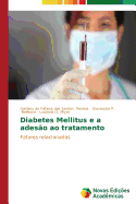 Diabetes Mellitus E a Adesao Ao Tratamento