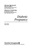 Diabetic Pregnancy
