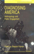 Diagnosing America Diagnosing American Anthropolog