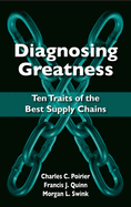 Diagnosing Greatness: Ten Traits of the Best Supply Chains