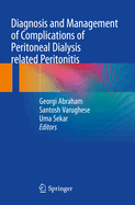 Diagnosis and Management  of Complications of  Peritoneal Dialysis related Peritonitis