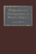 Diagnosis and Management of Muscle Disease