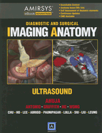 Diagnostic and Surgical Imaging Anatomy: Ultrasound