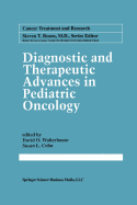 Diagnostic and Therapeutic Advances in Pediatric Oncology