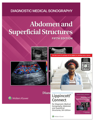 Diagnostic Medical Sonography: Abdomen and Superficial Structures 5e Lippincott Connect Print Book and Digital Access Card Package - Nolan, Tanya, and Kawamura, Diane