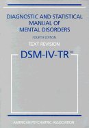 Diagnostic statistical manual of mental disorders: DSM-IV-TR