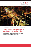 Diagnostico de Fallas En Motores de Induccion